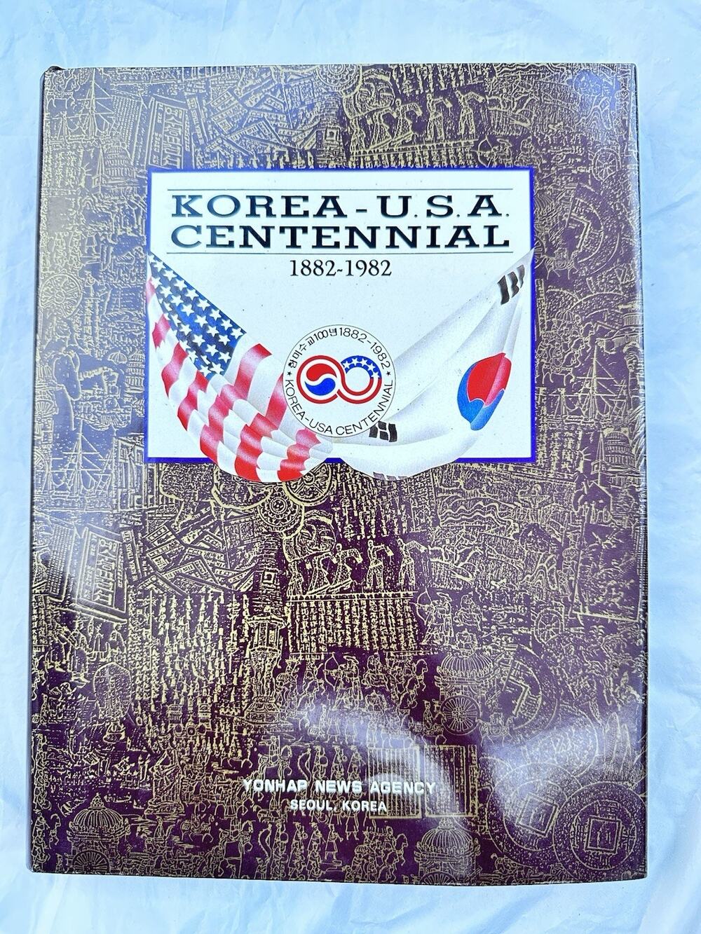 Korea-USA Centennial 1882-1982 HC Yonhap News Agency Seoul Korea History Book